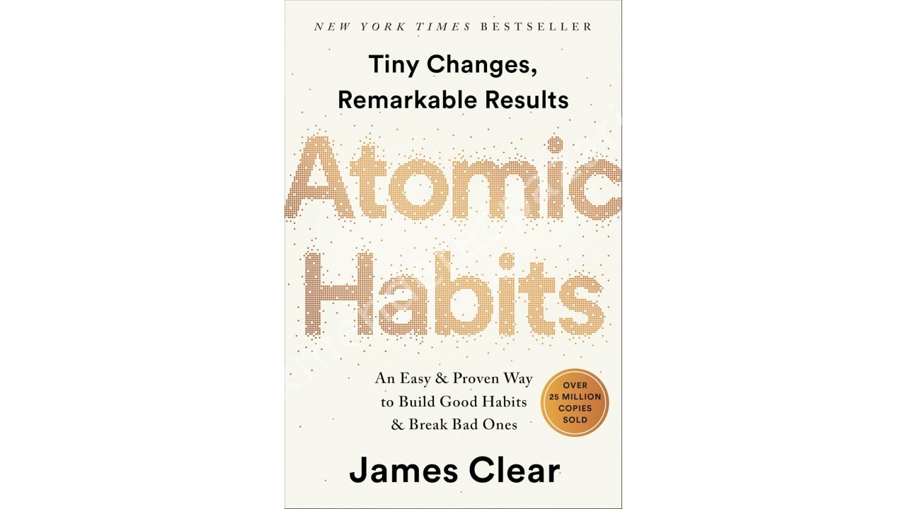 Atomic Habits by James Clear